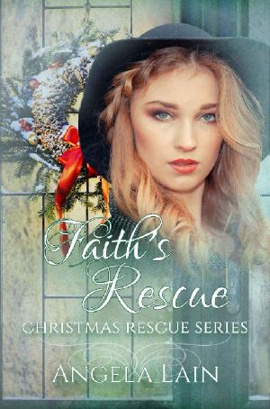 [Christmas Rescue 06] • Faith's Rescue